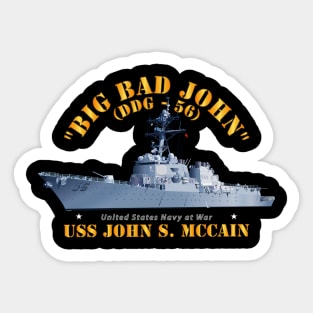 Destroyer - USS John S McCain - BIG BAD JOHN Sticker